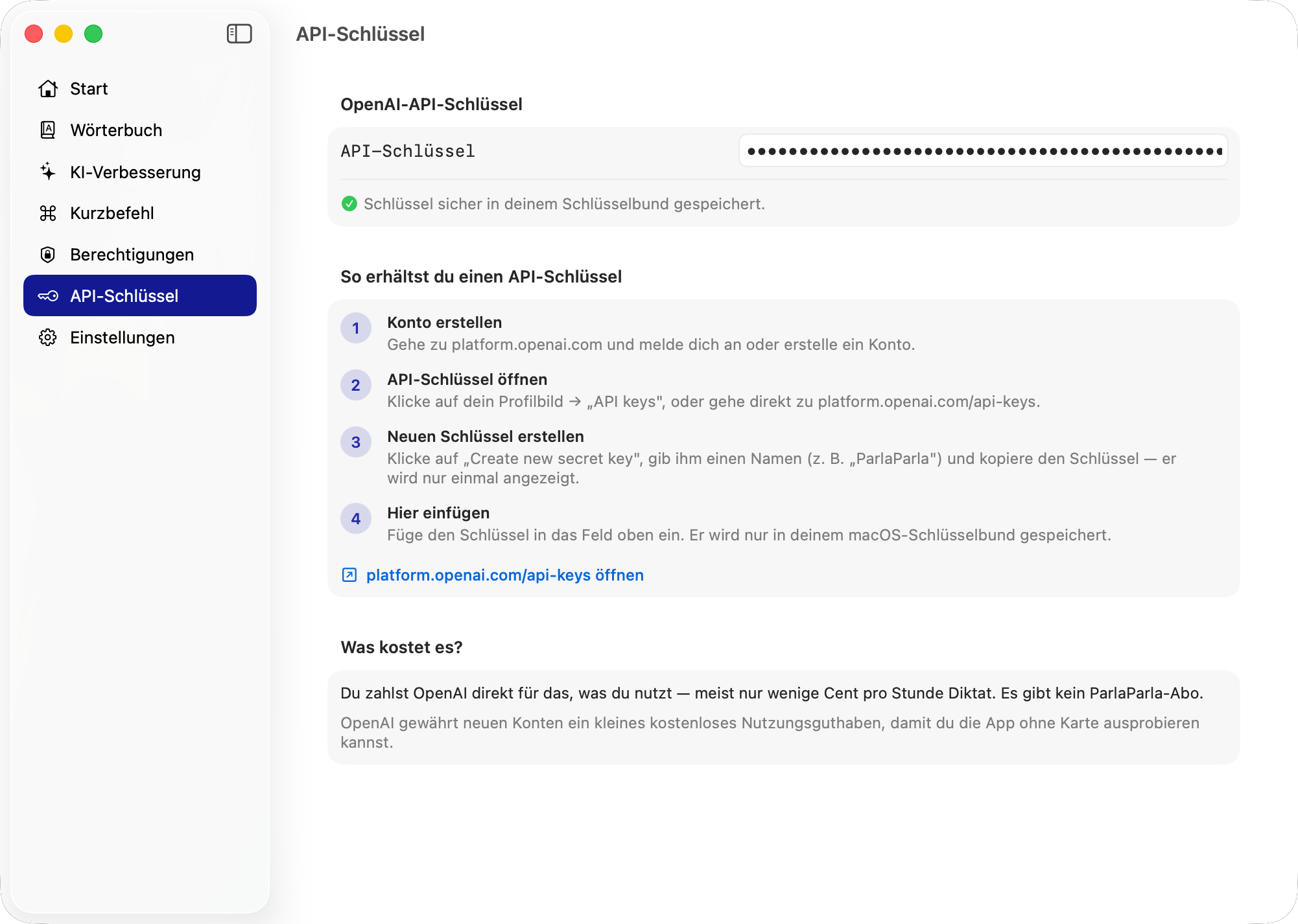 Dein OpenAI-API-Schlüssel wird direkt im macOS Schlüsselbund gespeichert.
