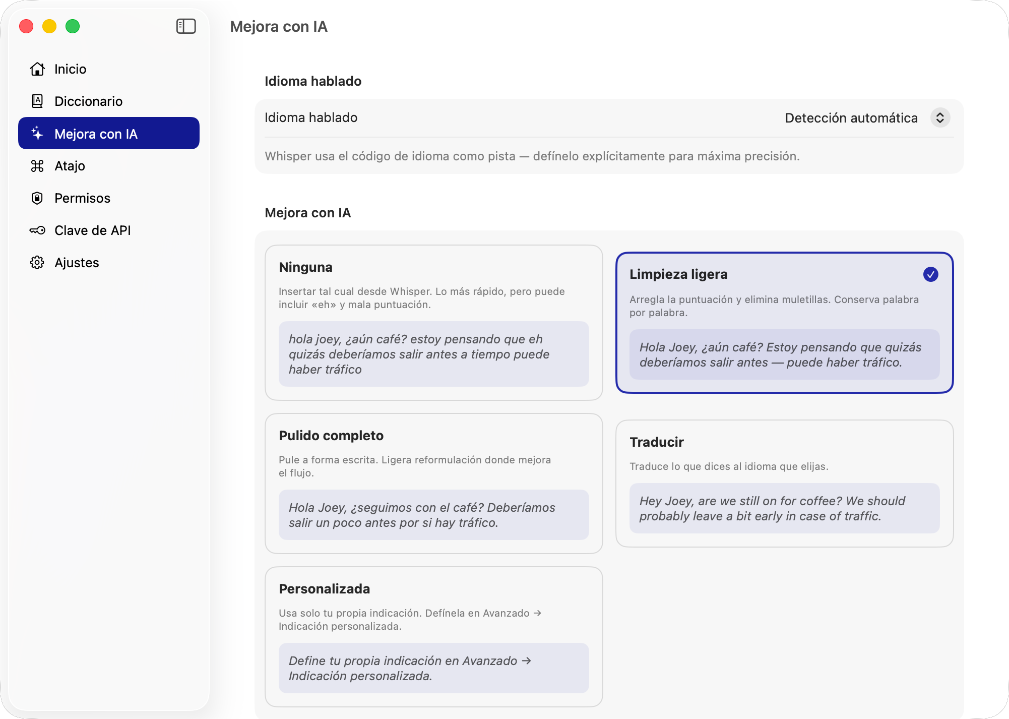 Elige tu nivel de mejora de IA en Ajustes — desde crudo hasta completamente reescrito, o traduce.